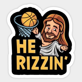 He is Rizzin Funny Easter Jesus Playing Basketball Meme Sticker